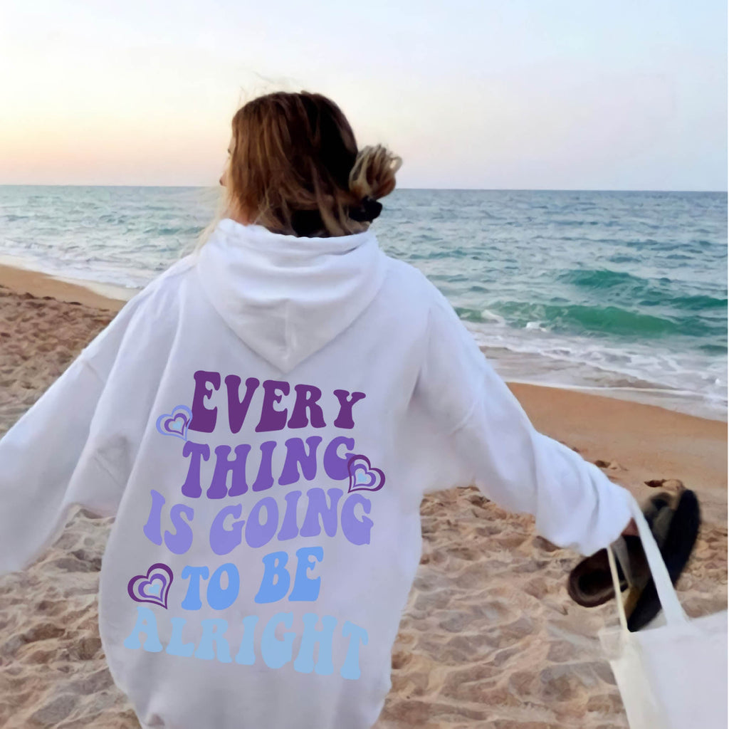 Everything Is Going To Be Alright Print Women's Casual Hoodie