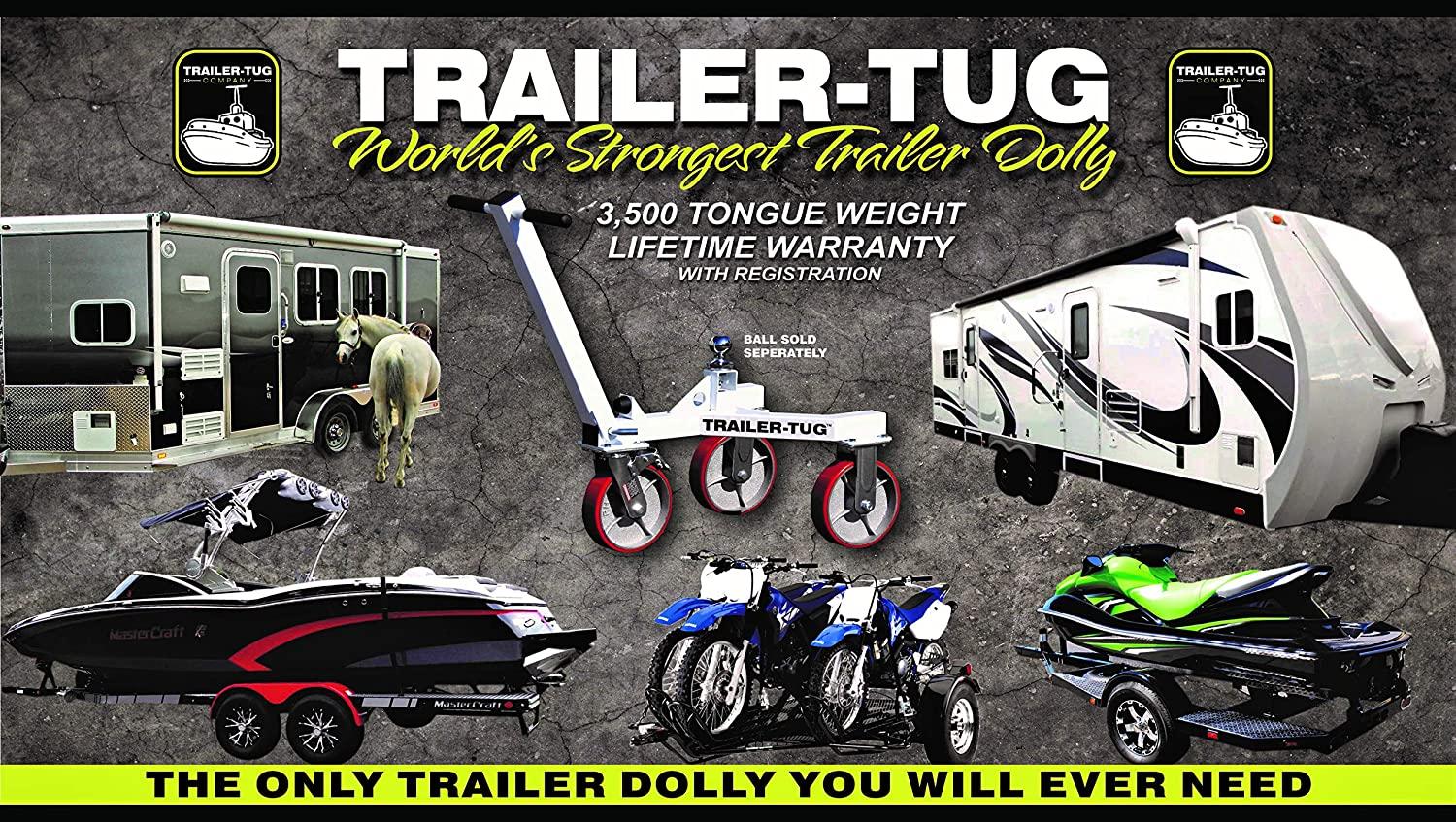 Trailer-Tug - Trailer Mover for RV Boat Motorcycle Jetski- World's Greatest Trailer Dolly
